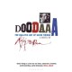 Doodaaa: The Balletic Art of Gavin Twinge: A Novel