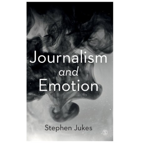 Journalism and Emotion