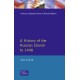 A History of the Russian Church to 1488