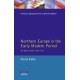Northern Europe in the Early Modern Period: The Baltic World 1492-1772