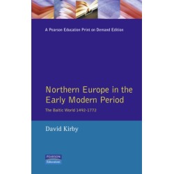 Northern Europe in the Early Modern Period: The Baltic World 1492-1772