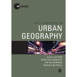 Key Concepts in Urban Geography
