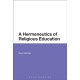 A Hermeneutics of Religious Education