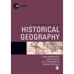 Key Concepts in Historical Geography