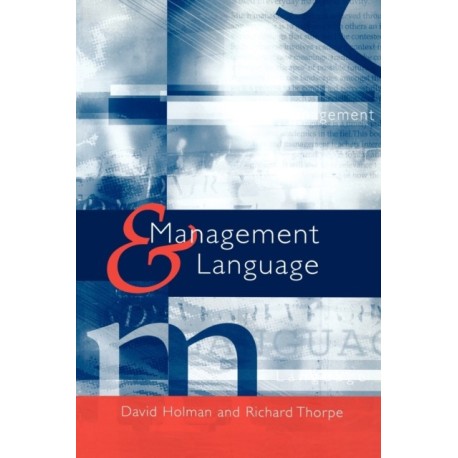 Management and Language: The Manager as a Practical Author