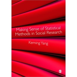 Making Sense of Statistical Methods in Social Research