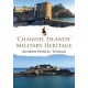 Channel Islands' Military Heritage