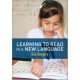 Learning to Read in a New Language: Making Sense of Words and Worlds