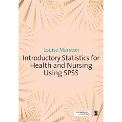Introductory Statistics for Health and Nursing Using SPSS