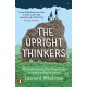 The Upright Thinkers: The Human Journey from Living in Trees to Understanding the Cosmos