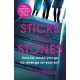 Sticks and Stones: How far would you go to get revenge on your ex?