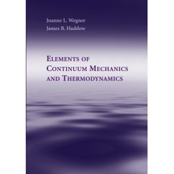 Elements of Continuum Mechanics and Thermodynamics
