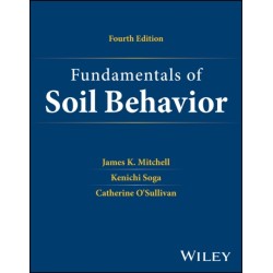 Fundamentals of Soil Behavior