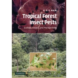 Tropical Forest Insect Pests: Ecology, Impact, and Management