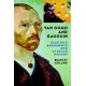 Van Gogh And Gauguin: Electric Arguments And Utopian Dreams