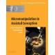 Micromanipulation in Assisted Conception