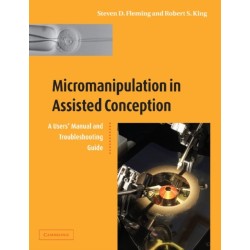 Micromanipulation in Assisted Conception