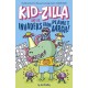 Kid-Zilla and the Invaders from Planet Aargh!: The New Series from the Award-Winning Creator of Super Dweeb