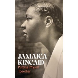 Putting Myself Together: Writing 1974–