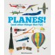 Planes!: (And Other Things That Fly)