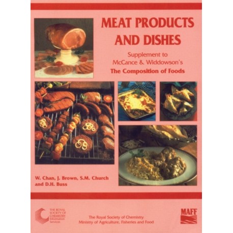 Meat Products and Dishes: Supplement to The Composition of Foods