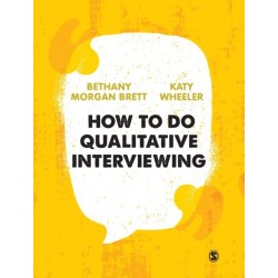 How to Do Qualitative Interviewing