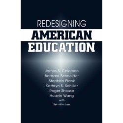 Redesigning American Education