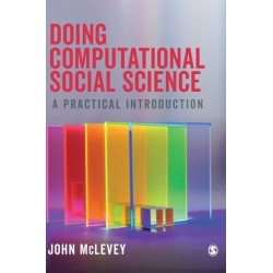 Doing Computational Social Science: A Practical Introduction