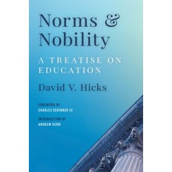 Norms and Nobility: A Treatise on Education
