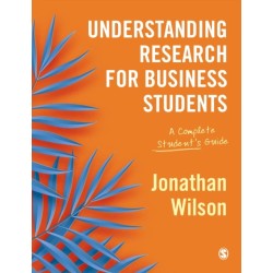 Understanding Research for Business Students: A Complete Student's Guide