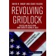 Revolving Gridlock: Politics and Policy from Jimmy Carter to George W. Bush