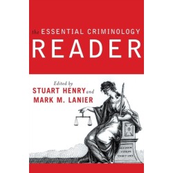 The Essential Criminology Reader