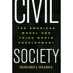 Civil Society: The American Model And Third World Development