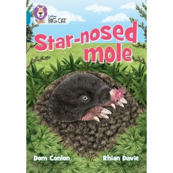 The Star-nosed Mole: Band 13/Topaz