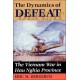The Dynamics Of Defeat: The Vietnam War In Hau Nghia Province