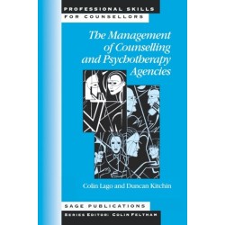 The Management of Counselling and Psychotherapy Agencies