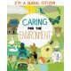 I'm a Global Citizen: Caring for the Environment