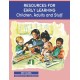 Resources for Early Learning: Children, Adults and Stuff