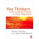 Key Thinkers from Critical Theory to Post-Marxism