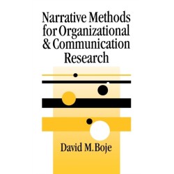 Narrative Methods for Organizational & Communication Research