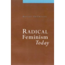 Radical Feminism Today