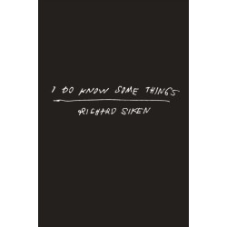 I Do Know Some Things