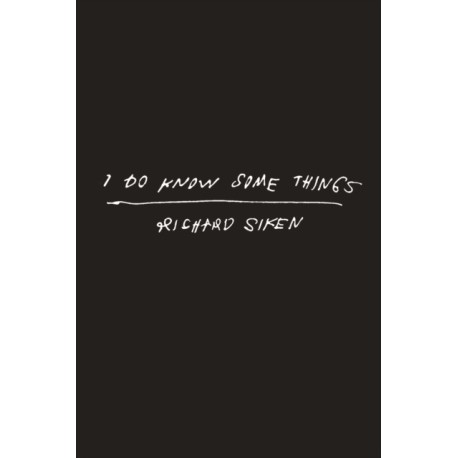 I Do Know Some Things