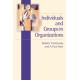 Individuals and Groups in Organizations
