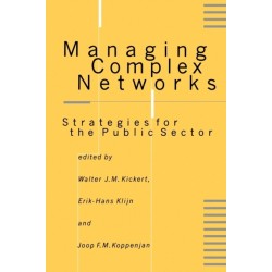 Managing Complex Networks: Strategies for the Public Sector