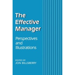 The Effective Manager: Perspectives and Illustrations
