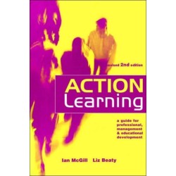ACTION LEARNING REVISED 2ND/ED: A Practitioner's Guide