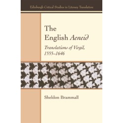 The English Aeneid: Translations of Virgil 1555-1646