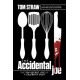 The Accidental Joe: The Top-Secret Life of a Celebrity Chef