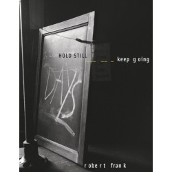 HOLD STILL – Keep Going